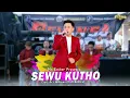 SEWU KUTHO - Mr. Ember | Revansa Campursari x Kusuma Audio