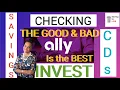 ALLY BANK REVIEW ALLY CHECKING ALLY SAVINGS ALLY INVESTMENT ALLY CDs FEES FAQ