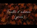 Lagu Indila - Feuille D'automne (Lyrics)