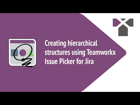 watch Teamworkx Issue Picker for Jira video