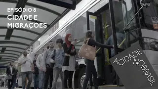 Cidade e migrações