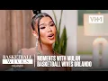 Best Moments With Mulan Basketball Wives Orlando