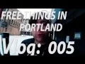 Free things in Portland OR