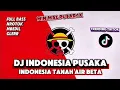 Download Lagu DJ VIRAL 2025 ‼️ DJ INDONESIA TANAH AIR BETA ~ SLOW BASS HOREG NROTOK