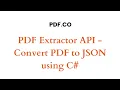 PDF co Web API - Convert PDF to JSON using C