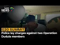 G20 Summit | Police lay charges against two Operation Dudula members