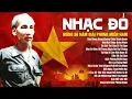 Download Lagu Nhạc Đỏ Chào Mừng Giải Phóng 30/4 - Những Ca Khúc Nhạc Đỏ Cách Mạng Hào Hùng Nhất