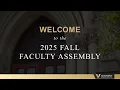 CHA 2025 Fall Faculty Assembly
