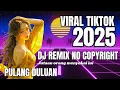 Download Lagu DJ REMIX VIRAL TIKTOK 2025 TERBARU PULANG DULUAN NO ROYALTY NO COPYRIGHT #djviral #jedagjedug
