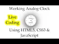 Working Analog Clock Using HTML5 CSS3 JavaScript Live JavaScript Coding Nirmal Joshi