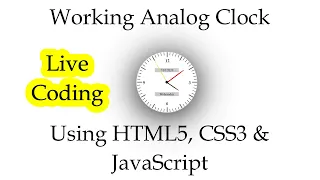 Working Analog Clock Using HTML5 CSS3 JavaScript Live JavaScript Coding Nirmal Joshi