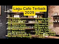 Download Lagu Lagu Akustik Café Hits 2024  Teman Setia Saat Bekerja dan Santai