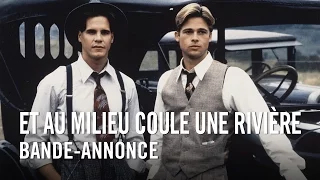 Et au milieu coule une rivière (1992) - Version restaurée - Bande-annonce