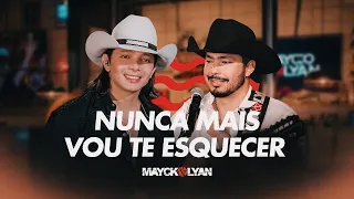 Mayck e Lyan - Nunca Mais Vou Te Esquecer (No Jeitão da Madeira) Ao Vivo