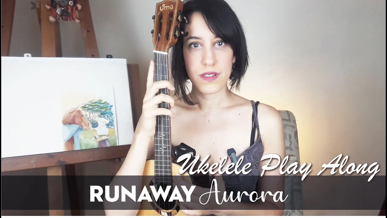 RUNAWAY by AURORA - UKULELE Play Along Chords and Lyrics