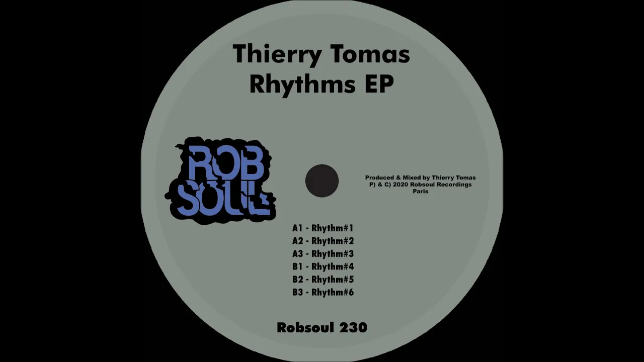 Thierry Tomas - Rhythms EP - Rhythm#1 (Robsoul)