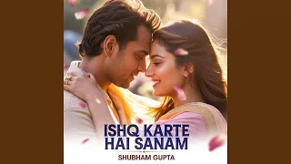 ishq karte hai sanam track 1 