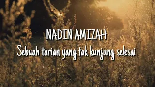 Download Sebuah tarian yang tak kunjung selesai - Nadin Amizah (lirik lagu) MP3