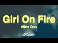 Download Lagu Alicia Keys - Girl On Fire (Lyrics)