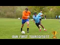 OUR FIRST TOURNAMENT… OTHER GUYS FC FIRST VIDEO!