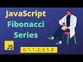 How to Print Fibonacci Series in JavaScript For Loop Array
