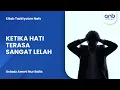 Download Lagu Ketika Hati Terasa Sangat Lelah | Ustadz Ammi Nur Baits