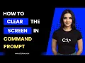 How to Clear the Screen in Command Prompt CMD