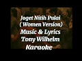 Lagu Joget Nitih Pulai - Karaoke ( Women Version) 