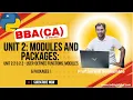 Python for BBA CA Unit 2 2 2 3 - User-Defined Functions Modules Packages TYBBA CA Sem V
