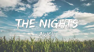 Download Avicii - The Nights (Lyrics) MP3