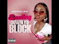 Monaleo - Beating Down Yo Block [Clean Audio]