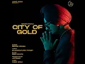 City Of Gold Nirvair Pannu ( Official Audio ) New Punjabi Song 2020