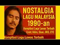 Download Lagu Nostalgia Lagu Malaysia 90an 2000an | band exist, iklim, spoon, sting lengkap