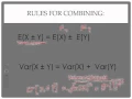 Rules for and Combining Random Variable