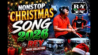 NONSTOP CHRISTMAS SONGS 2026  | Christmas Music Collection | Rey Music Collection
