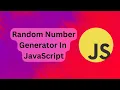 Random number generator in JavaScript Hindi The Great Coders Great JavaScript Course