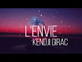 Kendji Girac - L'envie (Paroles)