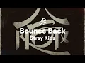 Download Lagu Stray Kids, Bounce Back (가사/Lyrics)