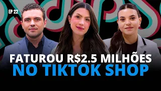 COMO THAÍS FÁVERO FATUROU R$ 2,5 MILHÕES NO TIKTOK SHOP | POD CLASSE PODCAST #22