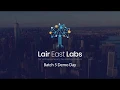 Lair East Las - Batch 5 Demo Day