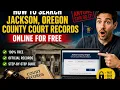 How to search Jackson Oregon County court records online for free