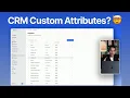 How to use CRM Custom Attributes aka Custom Fields in 2026