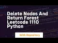 Delete nodes and return forest leetcode 1110 python