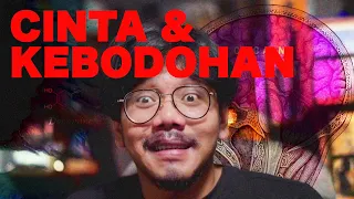 mengapa kita selalu bodoh saat jatuh cinta explained 