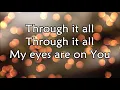 It Is Well - Bethel Music  (Lyrics)