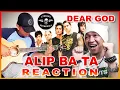 ALIP BA TA - DEAR GOD - fingerstyle guitar cover | Reaction Video