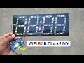 How to make WiFi LED digital Clock 100 Easy