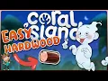 Simple and Easy WAYS To Get Hardwood in Coral Island