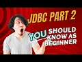 JDBC part 2 - JDBC
