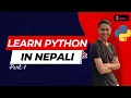 Python Tutorial in Nepali Learn Python in Nepali Python Full Course in Nepali Python Tutorial